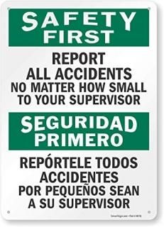 SmartSign - S-5981-PL-14 Safety First - Report All Accidents To Supervisor Bilin