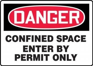 Accuform MCSP133VA Aluminum Safety Sign LegendDanger CONFINED Space Enter by Per