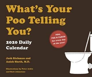 What's Your Poo Telling You 2020 Daily Calendar 2020 Daily Calendar Funny Calend