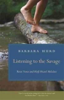 Listening to the Savage River Notes and Half-Heard Melodies Wormsloe Foundation 