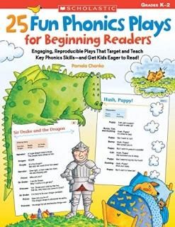25 Fun Phonics Plays for Beginning Readers Engaging Reproducible Plays That Targ
