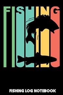 Fishing Fishing Log Notebook