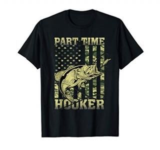 Part Time Hooker Funny Fishing Camouflage Flag Fishermen T-Shirt