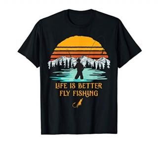 Life Is Better Fly Fishing Vintage Retro Fly Fisher Man T-Shirt