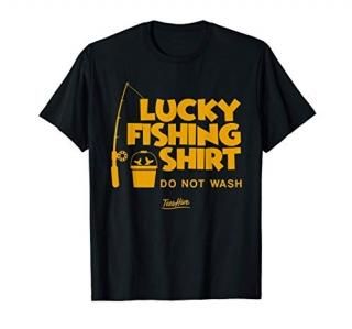 Lucky Fishing Shirt Do Not Wash Vintage Fishing Lover T-Shirt