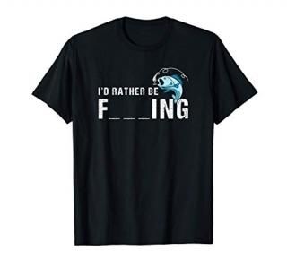 Fishing Quote for a Fisherman T-Shirt