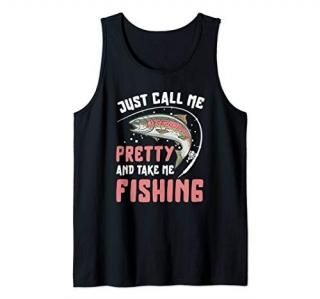Just Call Me Pretty Fishing Gift Women Girls Fishing Tank Top