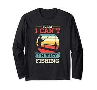 Sorry I Can't I'm Busy Fishing Funny Retro Vintage Design Long Sleeve T-Shirt