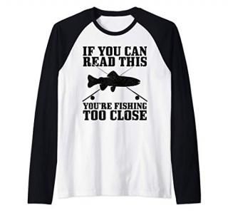 Fishing Funny Fishing Too Close Trout Fisherman Gift Raglan Baseball Tee