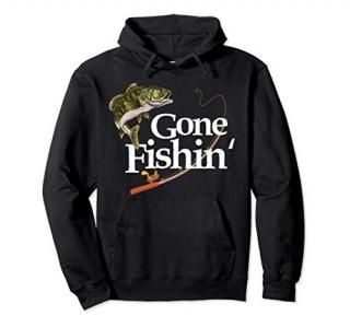 Gone Fishin' apparel Fisherman lover angler Fish Pullover Hoodie
