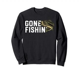Gone Fishin Funny Largemouth Bass Fishing Gift For Fisherman Sweatshirt