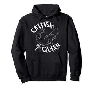 Catfish Queen Tshirt Funny Fishing Dad T Shirt Pullover Hoodie