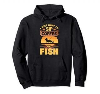 I Just Want To Sip Coffee And Fish Funny Vintage Fishing Pullover Hoodie