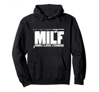 MILF Man I Love Fishing Gift for Fisherman Pullover Hoodie