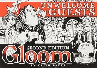 Gloom Unwelcome Guests