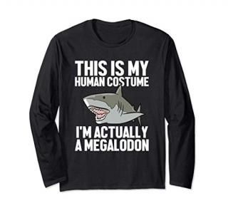 Megalodon Shark Gift Megaladon Alive I'm Really A Megalon Long Sleeve T-Shirt