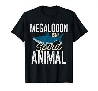 megalodon is my spirit animal T-Shirt