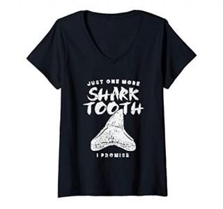 Womens Just One More Shark Tooth I Promise for Shark Tooth V-Neck T-Shirt