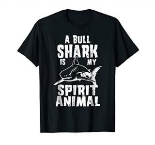 A Bull Shark is My Spirit Animal Shirt - Sharks T-Shirt