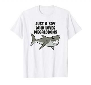 Just a Boy Who Loves Megalodons T-Shirt