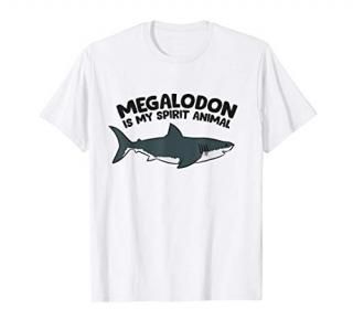 Megalodon Is My Spirit Animal Love Megalodon T-Shirt