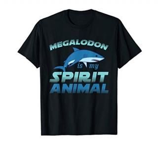 Megalodon Is My Spirit Animal Shark T-Shirt