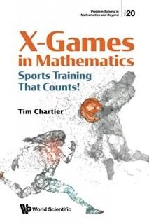 X Games In Mathematics Sports Training That Counts! Problem Solving In Mathemati