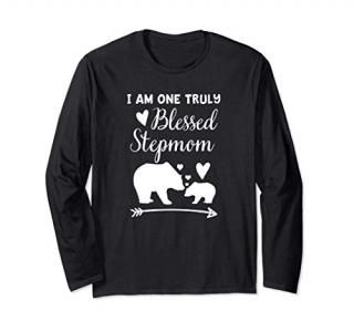I Am One Truly Blessed Stepmom Bear & Baby Cub Mom Gift Long Sleeve T-Shirt