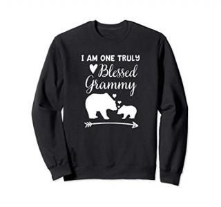 I Am One Truly Blessed Grammy Bear Gift Grandmother Sweatshirt