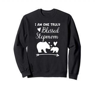 I Am One Truly Blessed Stepmom Bear & Baby Cub Mom Gift Sweatshirt