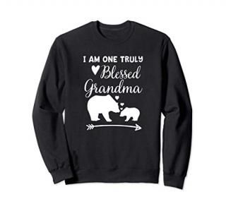 I Am One Truly Blessed Grandma Bear Gift Grandmother Sweatshirt