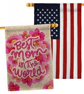 Best Mom Burlap House Flag - Pack Family Mother's Day Mama Grandma Love Flowers 