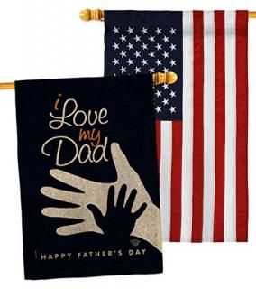Love My Dad Burlap House Flag - Pack Family Father's Day Daddy Papa Grandpa Best