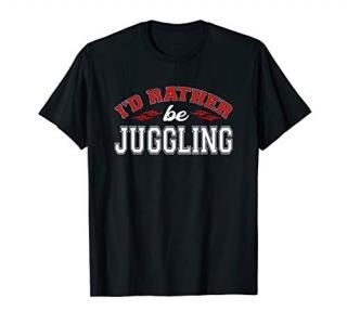 Juggling T-Shirt for a Clown T-Shirt