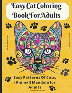 Easy Cat Coloring Book For Adults Easy Patterns Of Cats Animal Mandala for Adult