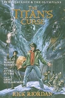 The Percy Jackson and the Olympians Titan's Curse The Graphic Novel Percy Jackso