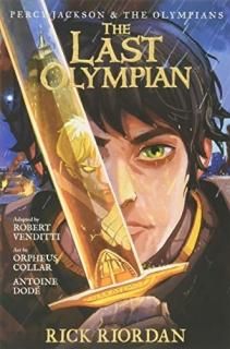 Percy Jackson and the Olympians The Last Olympian The Graphic Novel Percy Jackso