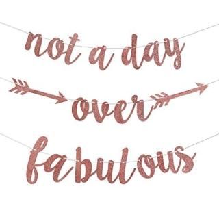 Rose Glittery?Birthday Banner - Not a Day Over Fabulous Banner - Birthday Decora