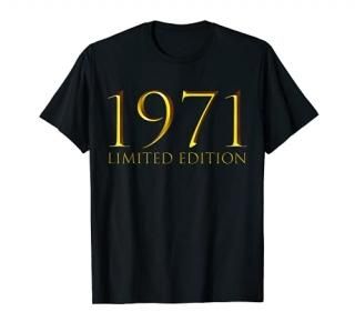50th Birthday Boys Girls 50 Years Bday Funny Gift Year 1971 T-Shirt