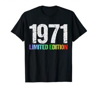 50th Birthday Boys Girls 50 Years Bday Funny Gift Year 1971 T-Shirt