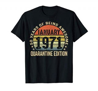 Born January 1971 50th Bithday Made in 1971 50 Year Old T-Shirt