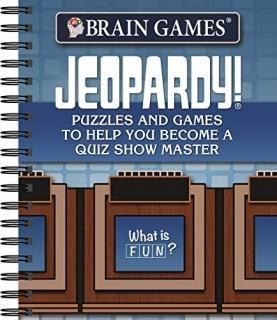 Brain Games - Jeopardy! Puzzles and Games to Help You Become a Quiz Show Master