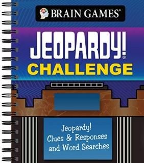Brain Games - Jeopardy! Challenge Jeopardy! Clues & Responses and Word Searches