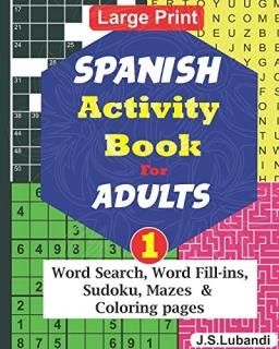 SPANISH Activity Book for ADULTS; 1 Fun SPANISH ACTIVITY Challenge Series