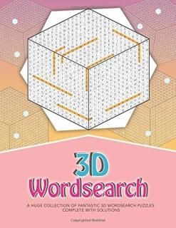 3D Wordsearch ...100 fantastic themed 3D wordsearch puzzles