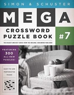 Simon & Schuster Mega Crossword Puzzle Book #7 S&S Mega Crossword Puzzles