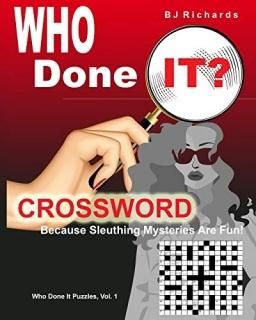 Who Done It Crossword Because Sleuthing Mysteries Are Fun! Who Done It Puzzles
