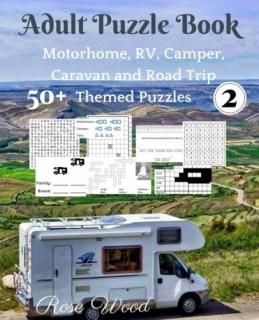 Adult Puzzle Book 2 50+ Motorhome RV Camper Caravan and Road Trip Themed Puz Mot