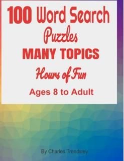 100 Word Search Puzzles Many Topics
