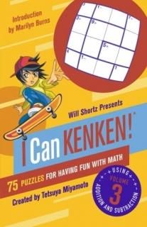 Will Shortz Presents I Can KenKen! Volume 3